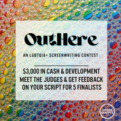 OutHere: An LGBTQIA+ Screenwriting Contest